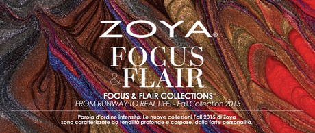 [CS] Focus & Flair Collection di Zoya