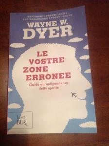 Your Erroneous Zones – Wayne Dyer
