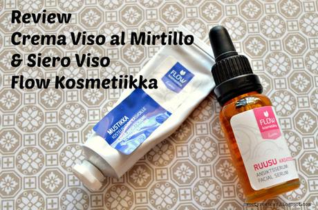 [Review] Crema viso al Mirtillo & Siero alla Rosa di Flow Kosmetiikka