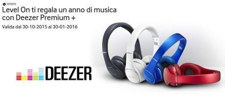 Promozione Level On ti regala un anno di musica con Deezer Premium SAMSUNG Italia