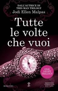 Tutte le volte che vuoi di J.E. Malpas [One Night Trilogy #2]