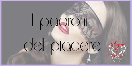 Recensione: padroni piacere