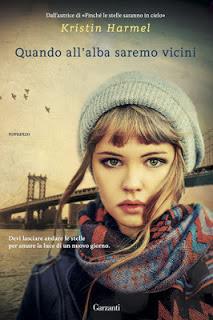 Recensione: Quando all'alba saremo vicini di Kristin Harmel Recensione: Quando all'alba saremo vicini di Kristin Harmel