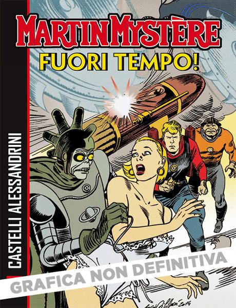 Le nuove avventure a colori di Martin Mystère Le nuove avventure a colori di Martin Mystère