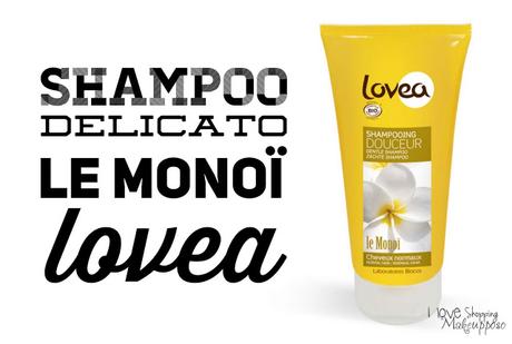 [Review]  Shampoo delicato Le Monoi - Lovea