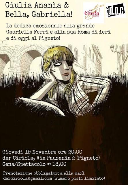 La dedica emozionale a Gabriella Ferri | 19 novembre dar Ciriola Pigneto | Cena Spettacolo “Giulia Ananìa & Bella, Gabriella!”