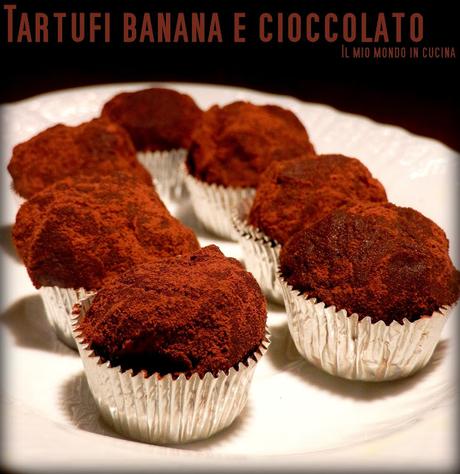 TARTUFI morbidissimi BANANA & CIOCCOLATO