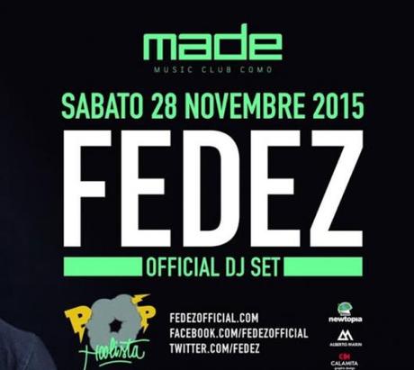 28/11 Fedez Official Dj Set @ Made Club Como