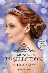 Il Mondo di The Selection di Kiera Cass kiera