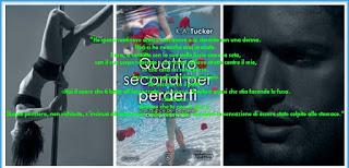 Recensione Quattro secondi per perderti di Tucker K.A. Recensione Quattro secondi per perderti di Tucker K.A.