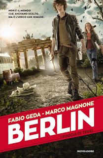 nuova uscita Mondadori: Berlin. I fuochi di Tegel