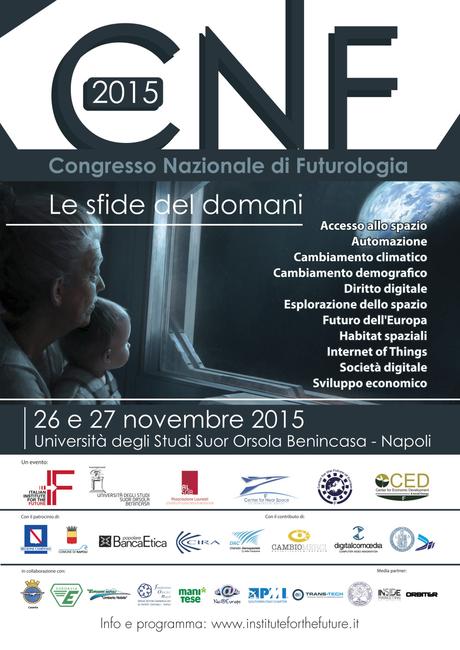 Le sfide del domani. Congresso Nazionale di Futurologia. Napoli, 26 e 27 novembre 20015.