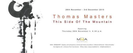 Nuova mostra dello Spazio MADE4ART di Milano made4art-thomas masters