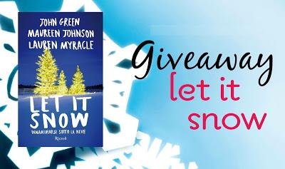 Estrazione Vincitore: Let It Snow - Innamorarsi sotto la neve di John Green