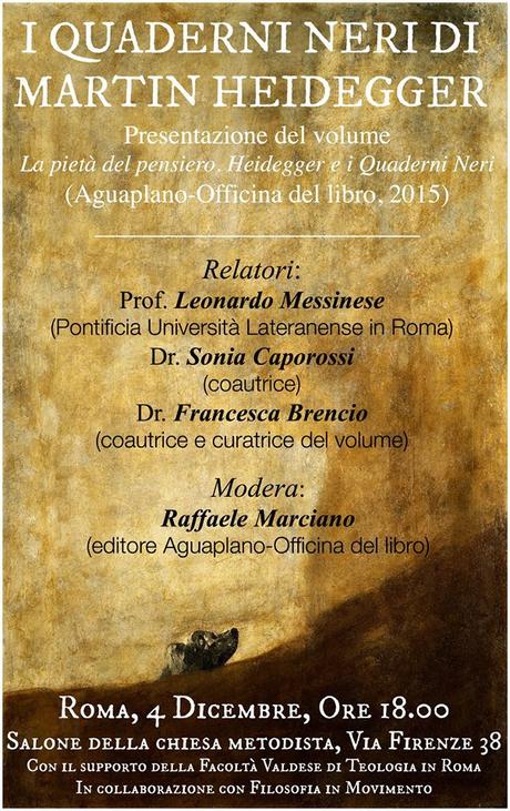 Roma, 04/12/2015: “I Quaderni Neri di Martin Heidegger”, incontro con Leonardo Messinese, Francesca Brencio, Sonia Caporossi e Raffaele Marciano