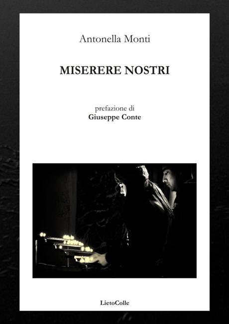 È uscita «Miserere Nostri», silloge poetica di esordio di Antonella Monti