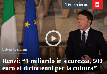 Terrorismo: Renzi lo combatte con le marchette e con l'annuncite