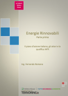 Energie rinnovabili – Il piano d’azione italiano, gli attori e la qualifica Iafr