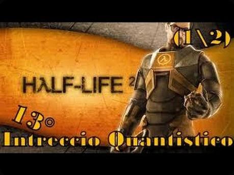 Half-Life2 Intreccio Quantistico