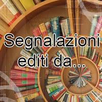 SEGNALAZIONE - Autori editi da... #6