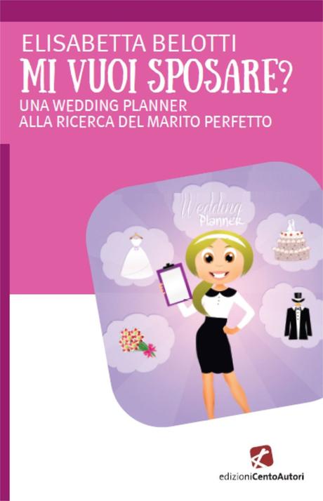 Recensione - Mi vuoi sposare? di Elisabetta Belotti Recensione - Mi vuoi sposare? di Elisabetta Belotti