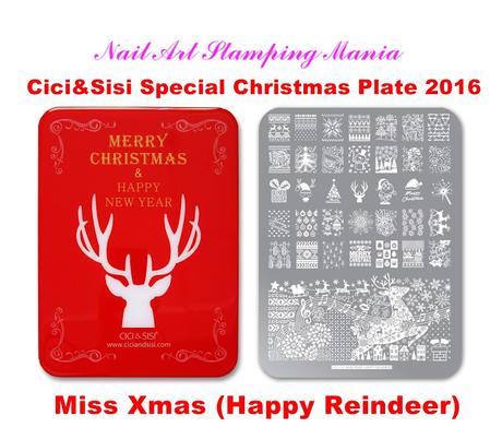 CICI&SISI Miss Xmas (Happy Reindeer) - Special Christmas Stamping Plate 2016 - Swatches And Review