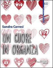 Un cuore in organza di Sandra Carresi: nell'intimità di un'intuizione immediata
