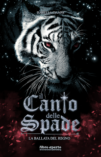 Blogtour Il canto delle spade di Isabella Ciampa: Intervista all'autrice + Recensione