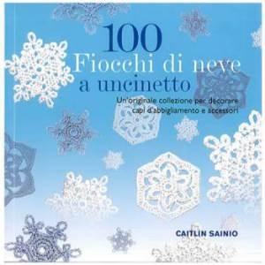 libro 100 fiocchi di neve a uncinetto