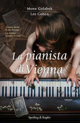“La pianista di Vienna” di Mona Golabek & Lee Cohen, una commovente storia di coraggio e resistenza