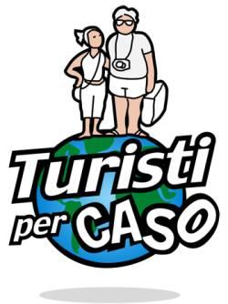 Turisti per caso