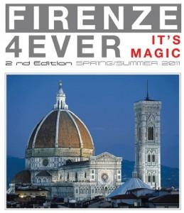 Firenze 4Ever...It's magic