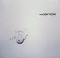 Low - Long Division (1995)