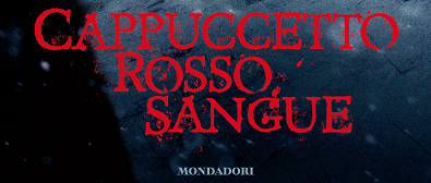 Cappuccetto Rosso Sangue di Sarah Blakley-Cartwright