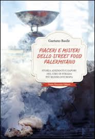 piaceriemisteridellostreetfoodpalermitano_basile