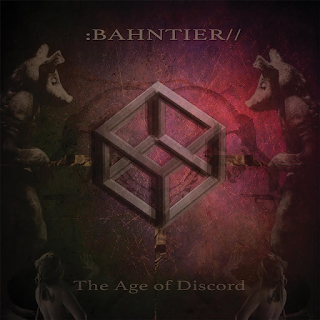 :BAHNTIER// - The Age of Discord