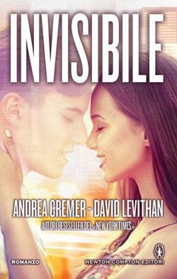 Anteprima: “Invisibile” di David Levithan e Andrea Cremer
