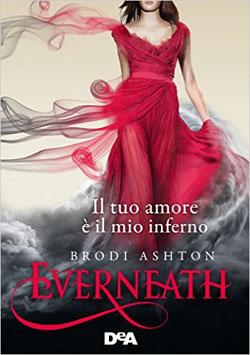 “Everneath” di Brodi Ashton, il primo capitolo di una nuova serie  paranormale