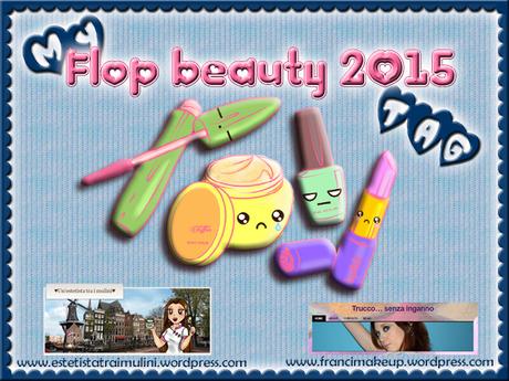 Top e Flop Beauty 2015