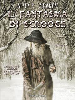 Recensione: Il fantasma di Scrooge di Aizir G. Ziranov