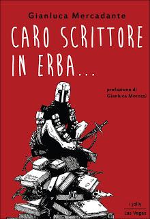 Caro scrittore in erba - Gianluca Mercadante