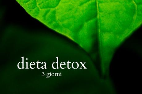 Dieta Detox 3 Giorni dieta detox disintossicante di 3 giorni paperblog Dieta Detox 3 Giorni dieta detox disintossicante di 3 giorni paperblog