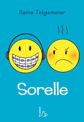 Sorelle, di Raina Telgemeier, traduzione di Laura Bortoluzzi, editrice Il Castoro 2015, 15,50€.