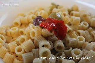 Pasta con Olive Fresche Ficacci