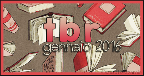 TBR ~ Gennaio 2016