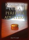 Manuale della perfetta adultera