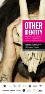 “OTHER IDENTITY” Altre forme di identità culturali e pubbliche