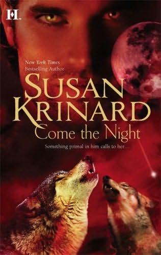 book cover of   Come The Night    (Roaring Twenties Vampire / Werewolf, book 3)  by  Susan Krinard