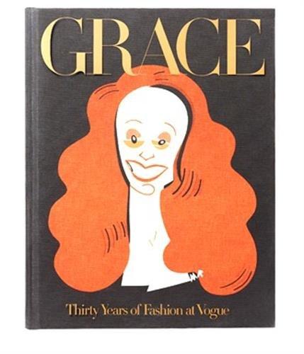 Grace: Thirty Yearsof Fashion at Vogue