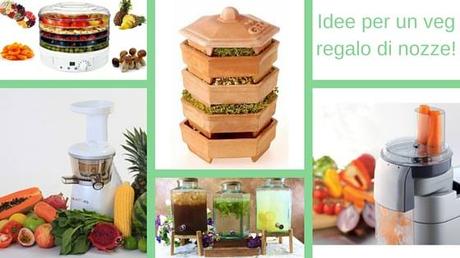 Regalo di nozze sì e no: tutto vegan style Regalo di nozze sì e no: tutto vegan style